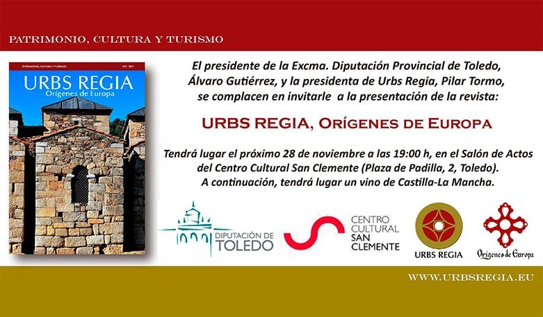 Presentación de la Revista Urbs Regia - Orígenes de Europa